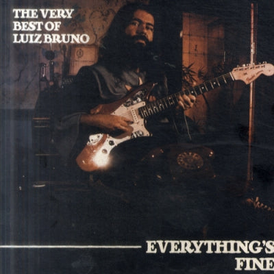 LUIZ BRUNO - Everything's Fine - The Very Best Of Luiz Bruno