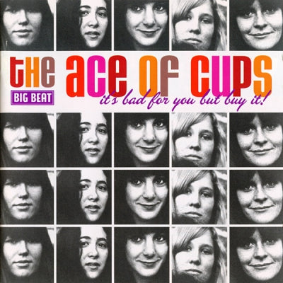 THE ACE OF CUPS - It's Bad For You But Buy It!