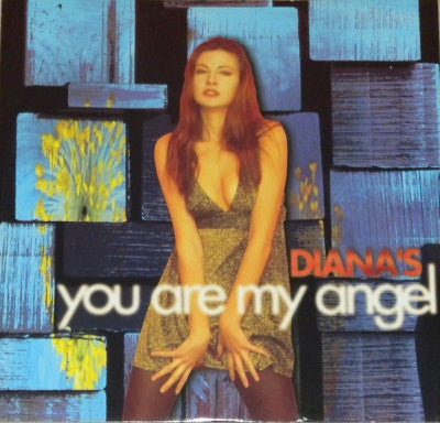 DIANA'S - You Are My Angel