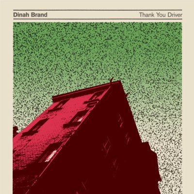 DINAH BRAND - Thank You Driver