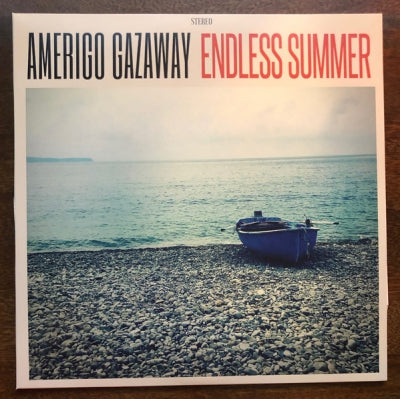 AMERIGO GAZAWAY - Endless Summer