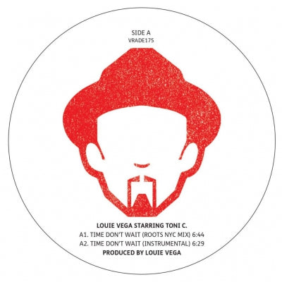 LOUIE VEGA STARRING TONI C. / E.O.L. SOULFRITO - Time Don’t Wait / Soulfrito Burnin'
