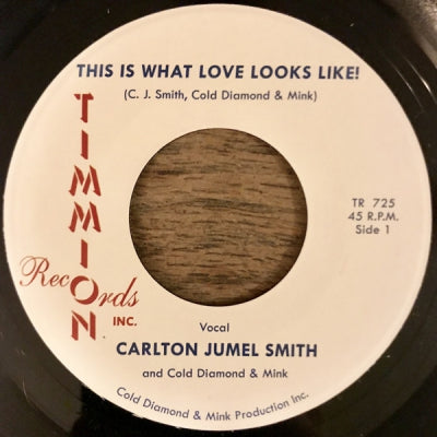 CARLTON JUMEL SMITH AND COLD DIAMOND & MINK - This Is What Love Looks Like!