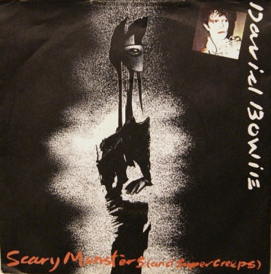 DAVID BOWIE - Scary Monsters (And Super Creeps) / Because You're Young