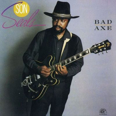 SON SEALS - Bad Axe