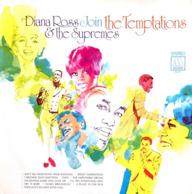 DIANA ROSS AND THE SUPREMES & THE TEMPTATIONS - Diana Ross & The Supremes Join The Temptations