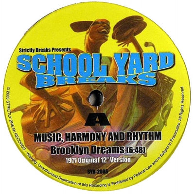 BROOKLYN DREAMS / KING ERRISSON - Music, Harmony And Rhythm / Well, Have A Nice Day