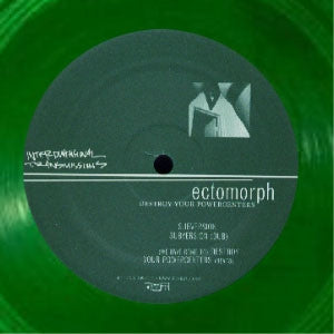ECTOMORPH - Destroy Your Powercenters