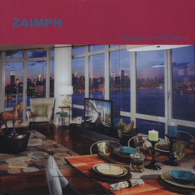 ZAïMPH - Imagine Yourself Here...