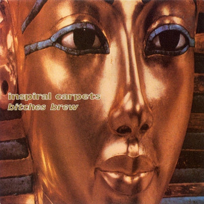 INSPIRAL CARPETS - Bitches Brew