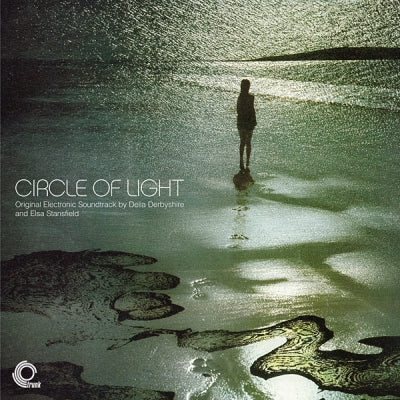 DELIA DERBYSHIRE AND ELSA STANSFIELD - Circle Of Light (Original Electronic Soundtrack)