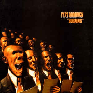 PEPE BRADOCK - Burning