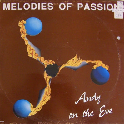 ANDY ON THE EVE - Melodies Of Passion