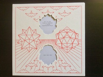 SLY & THE FAMILY DRONE & DEAD NEANDERTHALS / MAI MAI MAI - Flesh Logics / Anatole