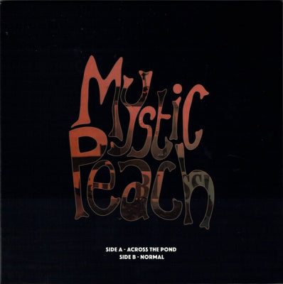 MYSTIC PEACH - Across The Pond / Normal
