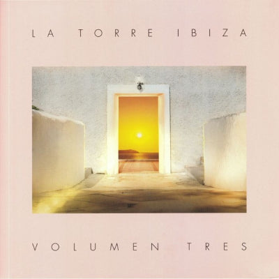 VARIOUS - La Torre Ibiza Volumen Tres