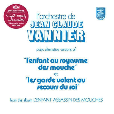 JEAN-CLAUDE VANNIER - L'Enfant Assassin Des Mouches Alternate Takes