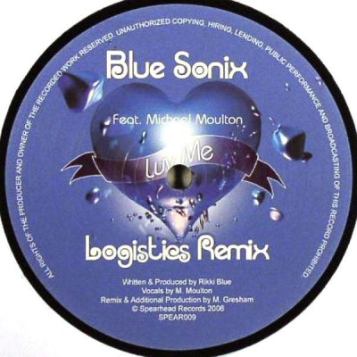 BLUE SONIX / ELECTROSOUL SYSTEM - Luv Me (Remix) / Moving In Transit
