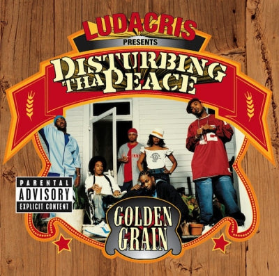LUDACRIS PRESENTS DISTURBING THA PEACE - Golden Grain