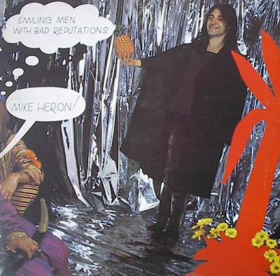 MIKE HERON - Smiling Men With Bad Reputations