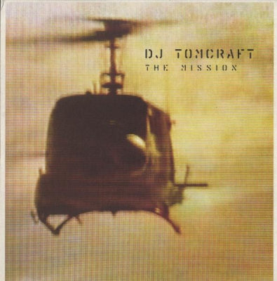 DJ TOMCRAFT - The Mission
