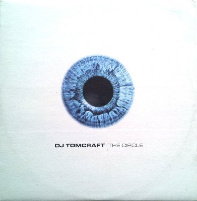 DJ TOMCRAFT - The Circle