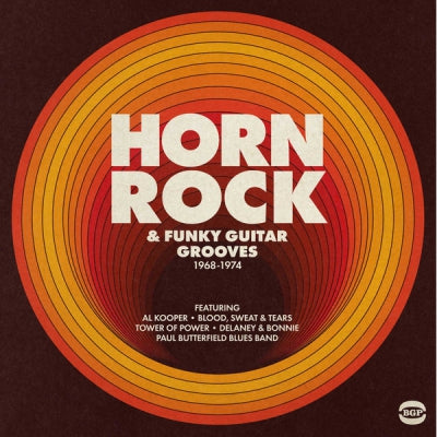 VARIOUS ARTISTS - Horn Rock & Funky Guitar Grooves 1968-1974