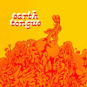 EARTH TONGUE - Floating Being