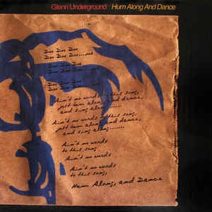 GLENN UNDERGROUND - Hum Along And Dance
