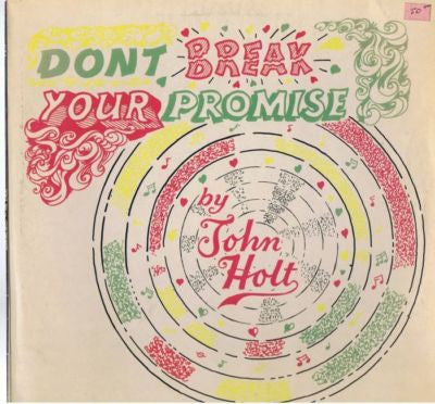 JOHN HOLT - Don't Break Your Promise