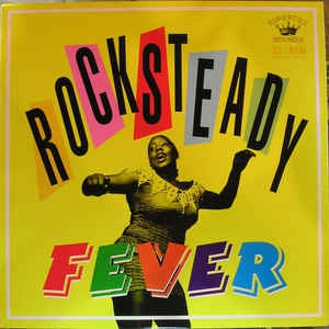 VARIOUS ARTISTS - Rocksteady Fever