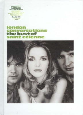 SAINT ETIENNE - London Conversations - The Best Of Saint Etienne
