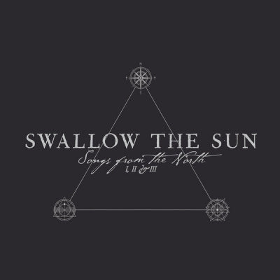 SWALLOW THE SUN - Songs From The North I, II & III