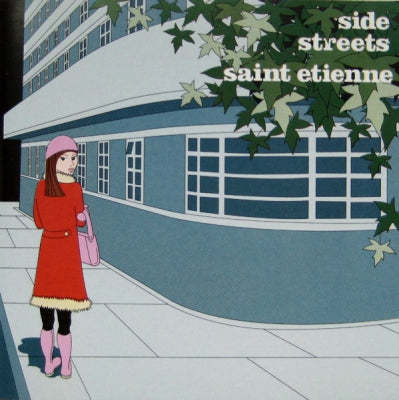 SAINT ETIENNE - Side Streets