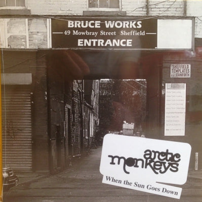 ARCTIC MONKEYS - When The Sun Goes Down