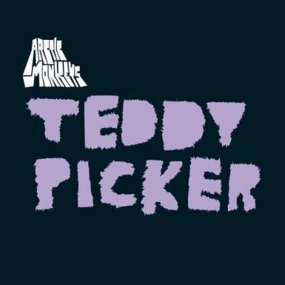 ARCTIC MONKEYS / RICHARD HAWLEY & DEATH RAMPS - Teddy Picker / Bad Woman