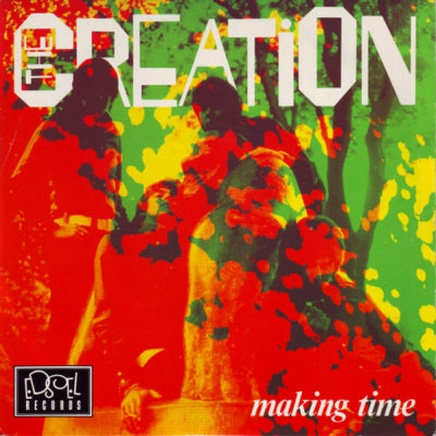 THE CREATION - Making Time / Uncle Bert