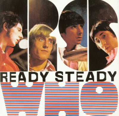 THE WHO - Ready Steady Who