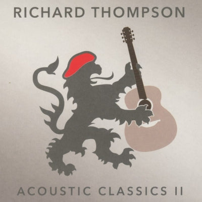RICHARD THOMPSON - Acoustic Classics II