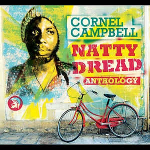 CORNEL CAMPBELL - Natty Dread