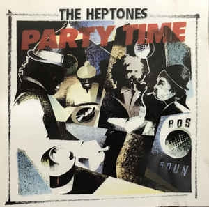 THE HEPTONES - Party Time
