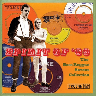 VARIOUS ARTISTS - Spirit Of '69 - The Boss Reggae Sevens Collection