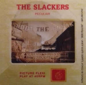 THE SLACKERS - Peculiar