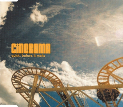 CINERAMA - Quick, before it melts