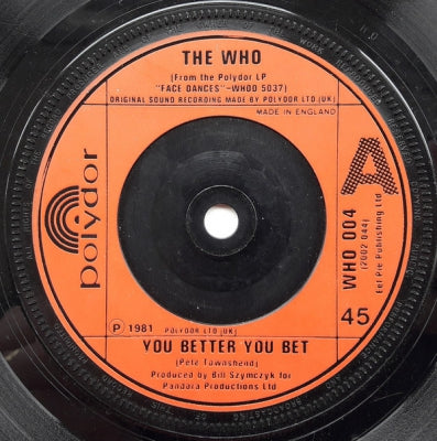 THE WHO - You Better You Bet / The Quiet One