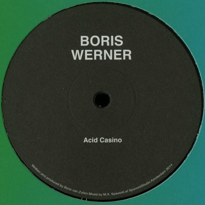 BORIS WERNER - Acid Casino