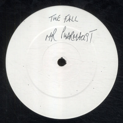 THE FALL - Mr Pharmacist