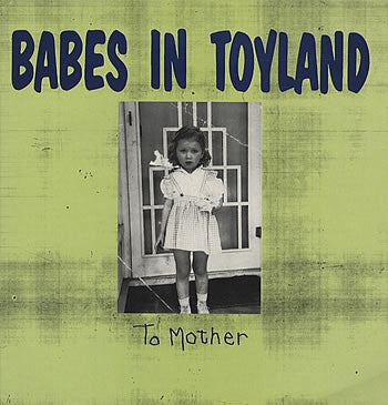 BABES IN TOYLAND - To Mother
