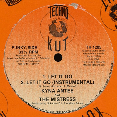 KYNA ANTEE AKA THE MISTRESS - Let It Go / Mistress Of The Boom