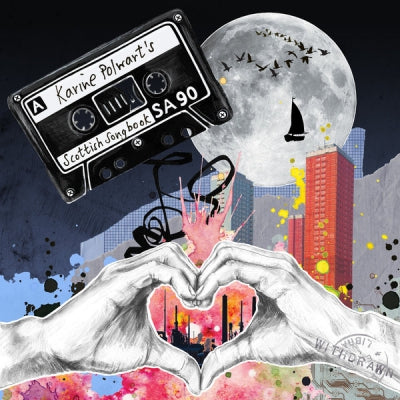 KARINE POLWART - Karine Polwart's Scottish Songbook